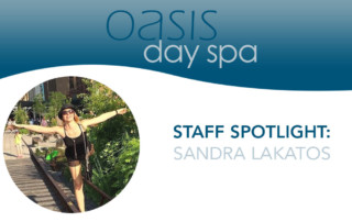 oasis day spa staff spotlight: sandra lakatos