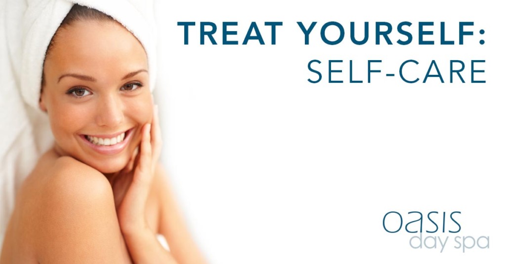 treat yourself: self care