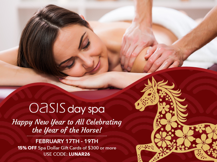 Get 15% OFF Spa Dollar Gift Cards of $300 or more. Use Code: LUNAR26. Shop now.