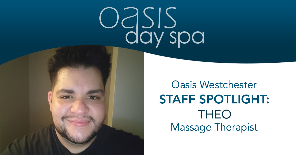 Oasis Staff Spotlight, Theo, LMT