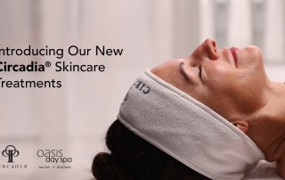 Introducing Our New Circadia Skincare Treatments preview image